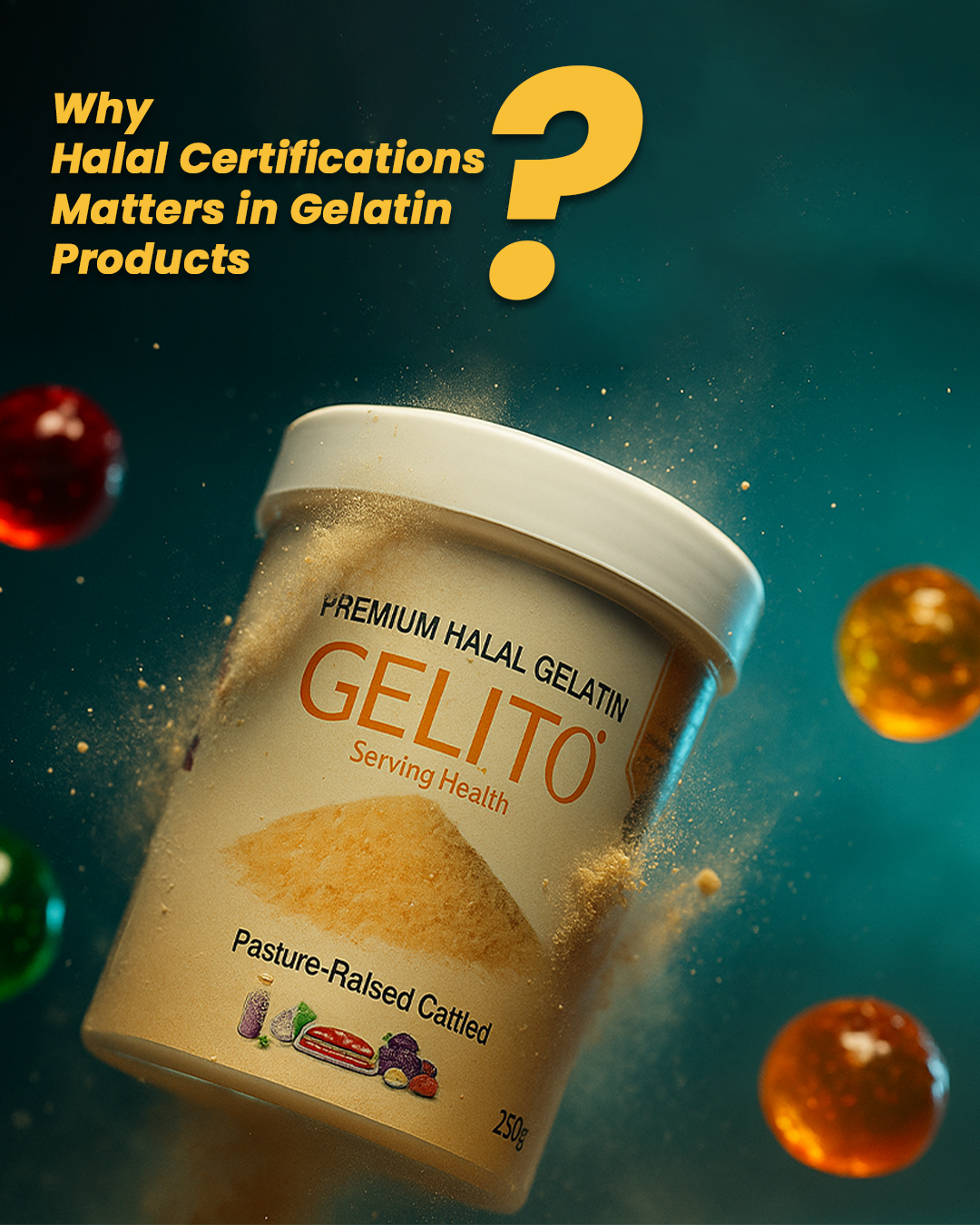 Why Halal Certification Matters in Gelatin Products